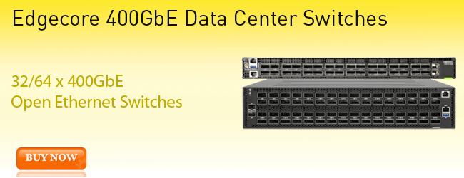 Edgecore DCS510 AS9716-32D DCS240 AS9726-32DB DCS520 AS9736-64D 32 or 64-Port 400 Gigabit Ethernet Bare Metal Switch with ONIE